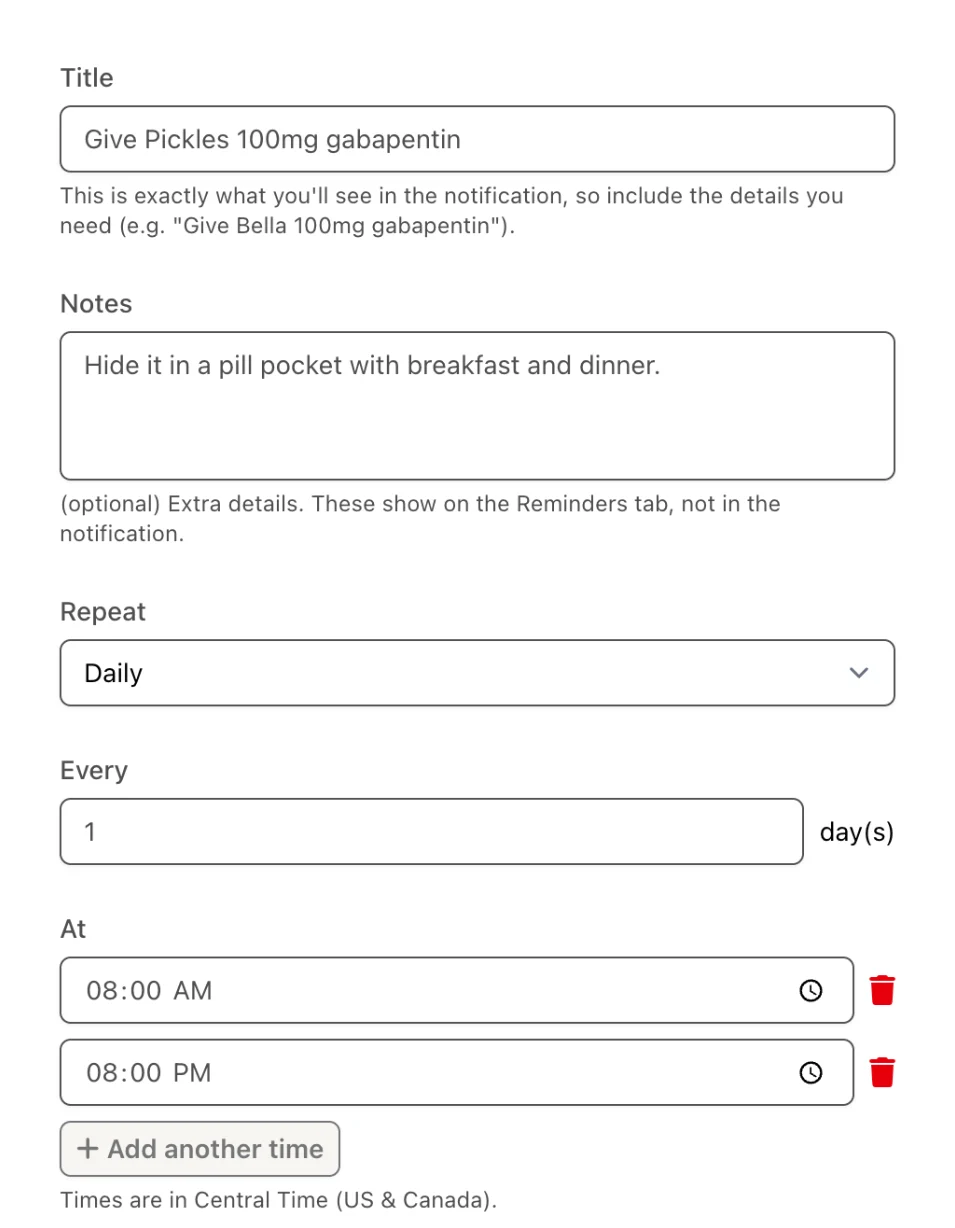 Creating a Hospet reminder to give a pet 100mg gabapentin every day at 8:00 AM and 8:00 PM